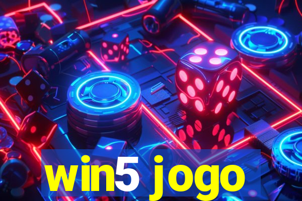 win5 jogo